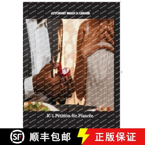 【3-4周达】K-1 Petition for Fiancée [9781948774901]