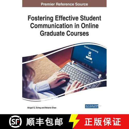 【3-4周达】精装 Fostering Effective Student Communication in Online Graduate Courses [9781522526827]