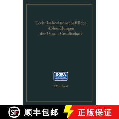 【3-4周达】Technisch-wissenschaftliche Abhandlungen der Osram-Gesellschaft [9783642521133]