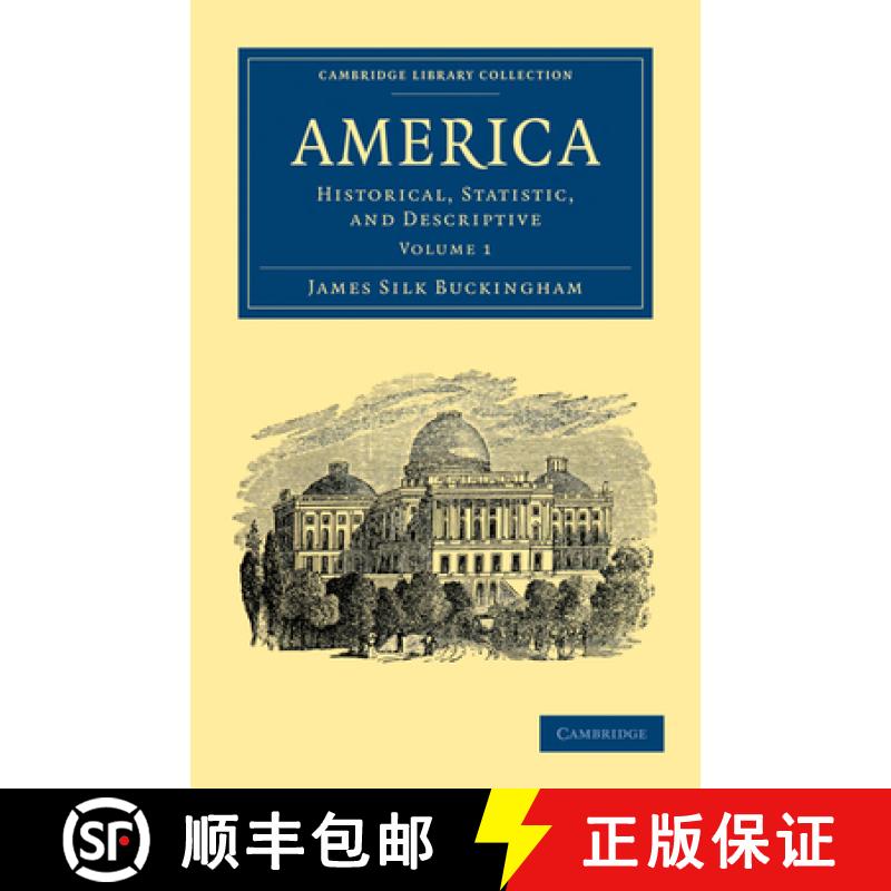 【3-4周达】America: Historical, Statistic, and Descriptive [9781108032513]