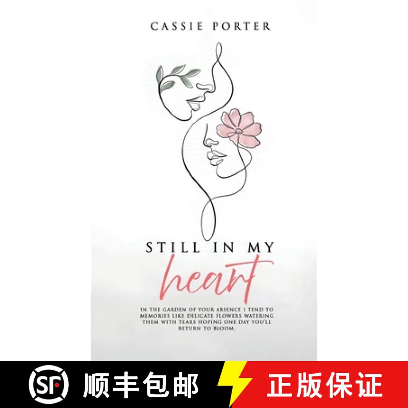 【2-3周达】Still In My Heart [9781805580881]