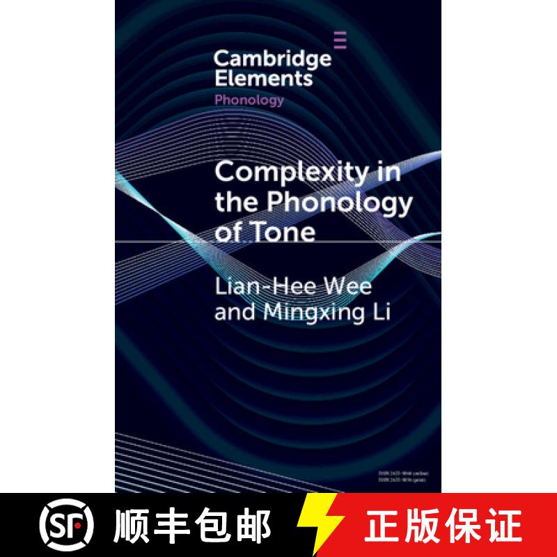 【4周达】Complexity in the Phonology of Tone [9781009078061]