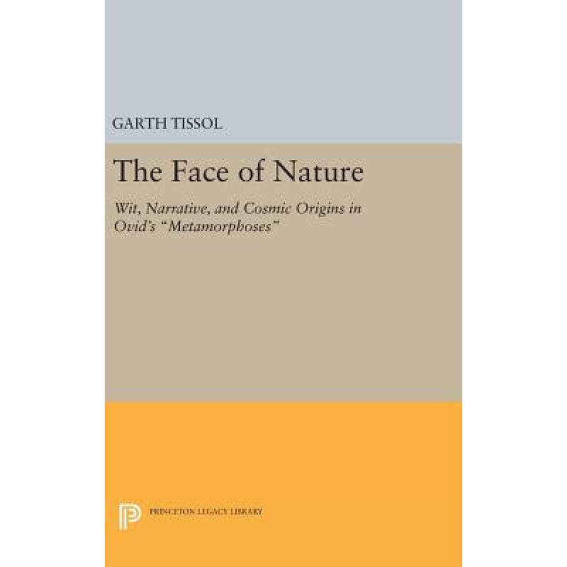 预订 the face of nature: wit, narrative, . [9780691630335]
