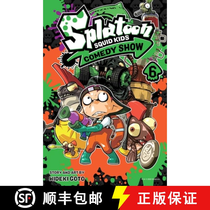 【3-4周达】Splatoon: Squid Kids Comedy Show, Vol. 6: Volume 6 [9781974732210]