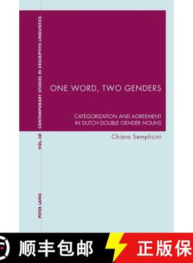 【3-4周达】One Word, Two Genders : Categorization and Agreement in Dutch Double Gender Nouns [9783034309271]
