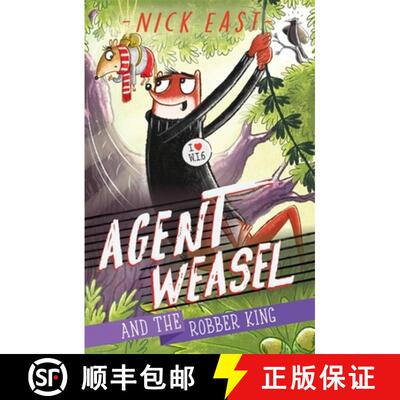 【3-4周达】Agent Weasel and the Robber King: Book 3 [9781444945324]