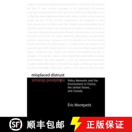 【3-4周达】精装 Misplaced Distrust: Policy Networks and the Environment in France, the United States,... [9780774809085]
