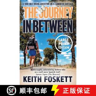 Between Camino The Thru Santiago Adventure Journey 4周达 9781916487970 Hiking