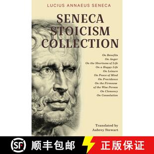 【3-4周达】Seneca Stoicism Collection: On Benefits, On Anger, On the Shortness of Life, On a Happy Li... [9789355223708]