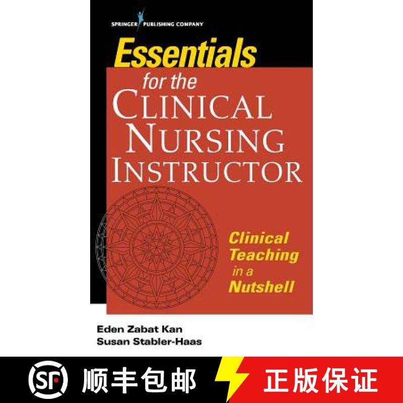 【3-4周达】Essentials for the Clinical Nursing Instructor, Third Edition : Clinical Teaching in a Nut... [9780826188175]