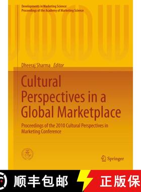 【3-4周达】Cultural Perspectives in a Global Marketplace: Proceedings of the 2010 Cultural Perspectiv... [9783319186955]