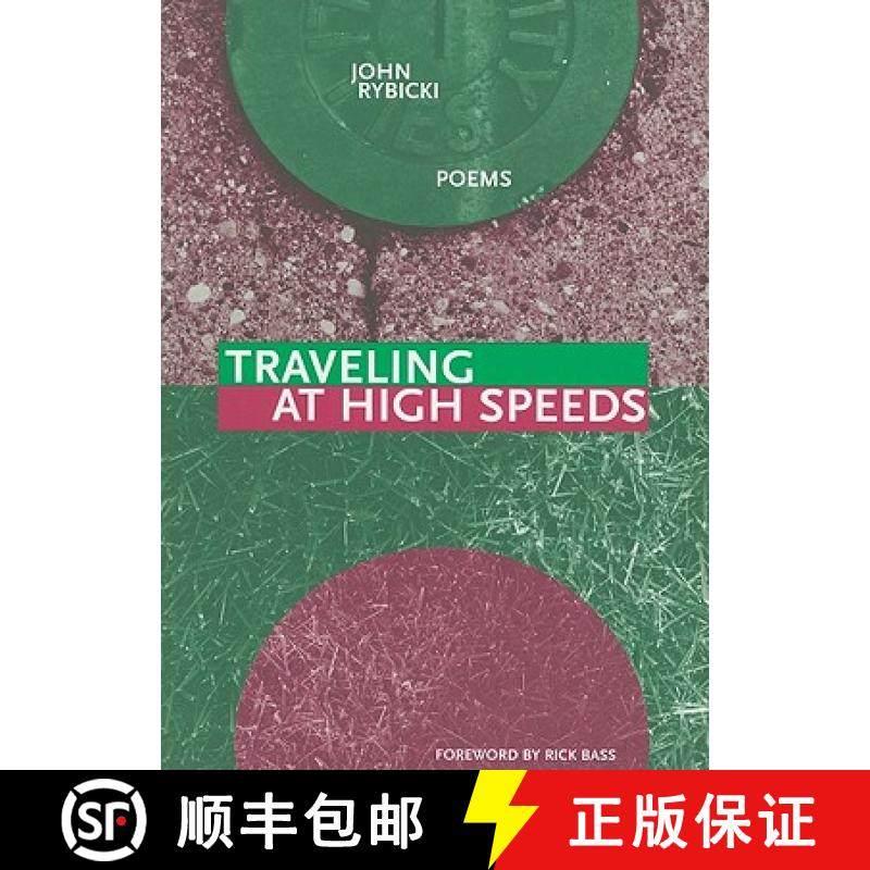 预订 Traveling at High Speeds [9781930974357]