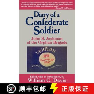 9781570031649 Jackman Diary the Soldier Confederate Brigade 预订 John Orphan