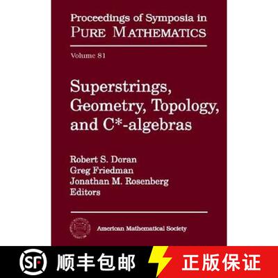 【3-4周达】Superstrings, Geometry, Topology and C-algebras [9780821848876]