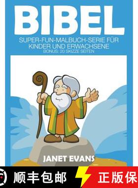 【3-4周达】Bibel: Super-Fun-Malbuch-Serie für Kinder und Erwachsene (Bonus: 20 Skizze Seiten) [9781680324464]