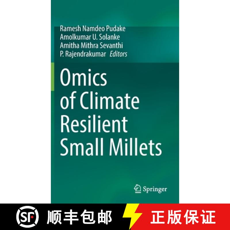 【3-4周达】Omics of Climate Resilient Small Millets [9789811939068]