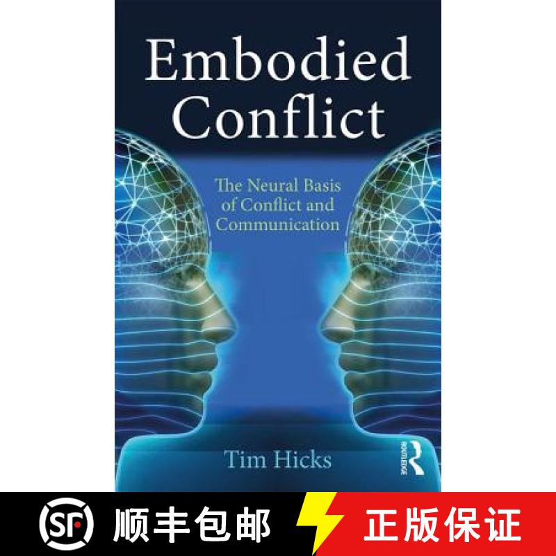 【3-4周达】Embodied Conflict : The Neural Basis of Conflict and Communication [9781138087125]