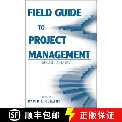 【3-4周达】Field Guide to Project Management 2e (2nd Edition) [9780471462125]