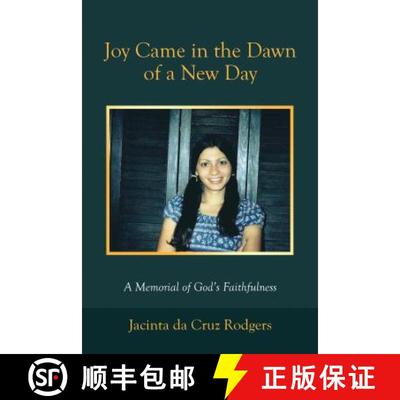 【3-4周达】Joy Came in the Dawn of a New Day: A Memorial of God's Faithfulness [9781973654957]