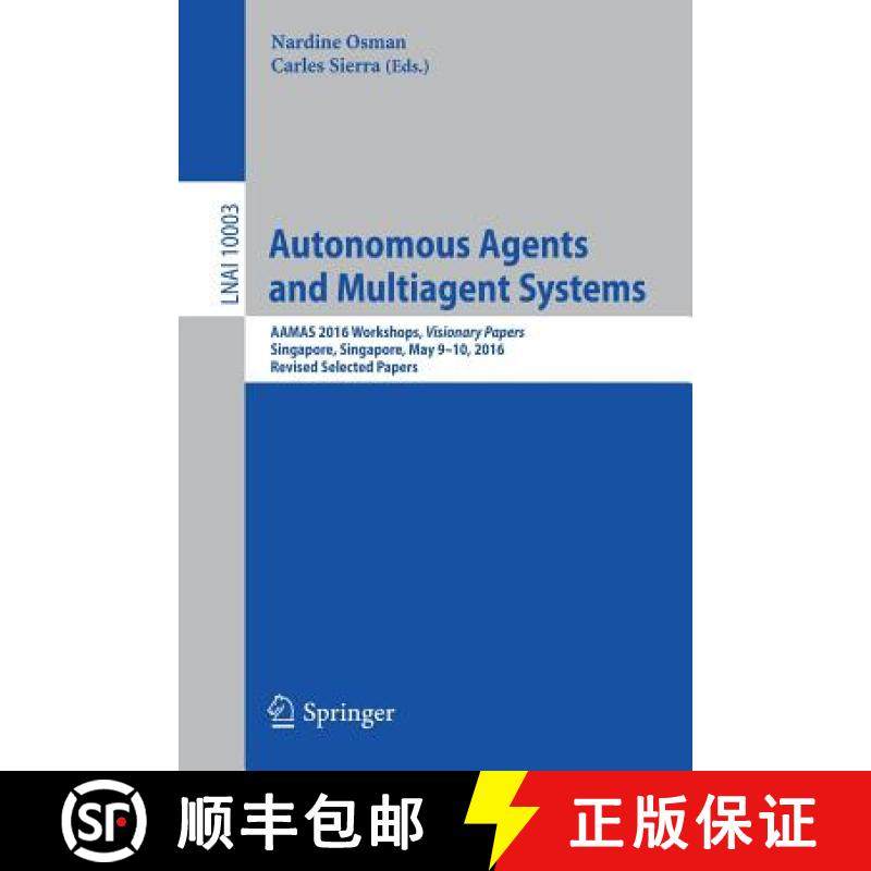 【3-4周达】Autonomous Agents and Multiagent Systems : AAMAS 2016 Workshops, Visionary Papers, Singapo... [9783319468396]
