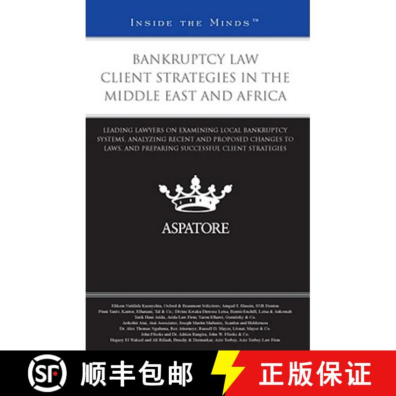 Bankruptcy Law Client Strategies in the Middle East and Africa: Leading Lawyers on Examining Local Ba... [9780314274120]