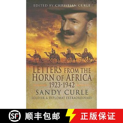 【3-4周达】精装 Letters from the Horn of Africa 1923 - 1942: Sandy Curle, Soldier and Diplomat Extrao... [9781844158454]