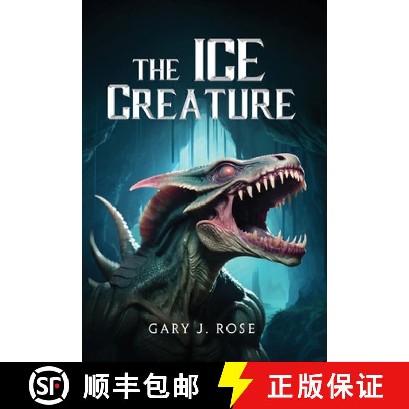 【3-4周达】The Ice Creature [9798990725423]