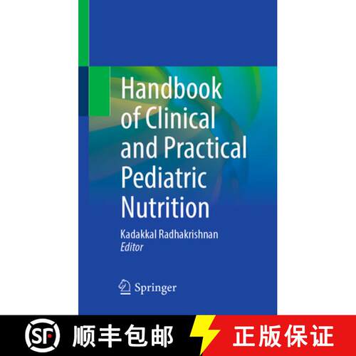 【3-4周达】精装 Handbook of Clinical and Practical Pediatric Nutrition [9783031977589]