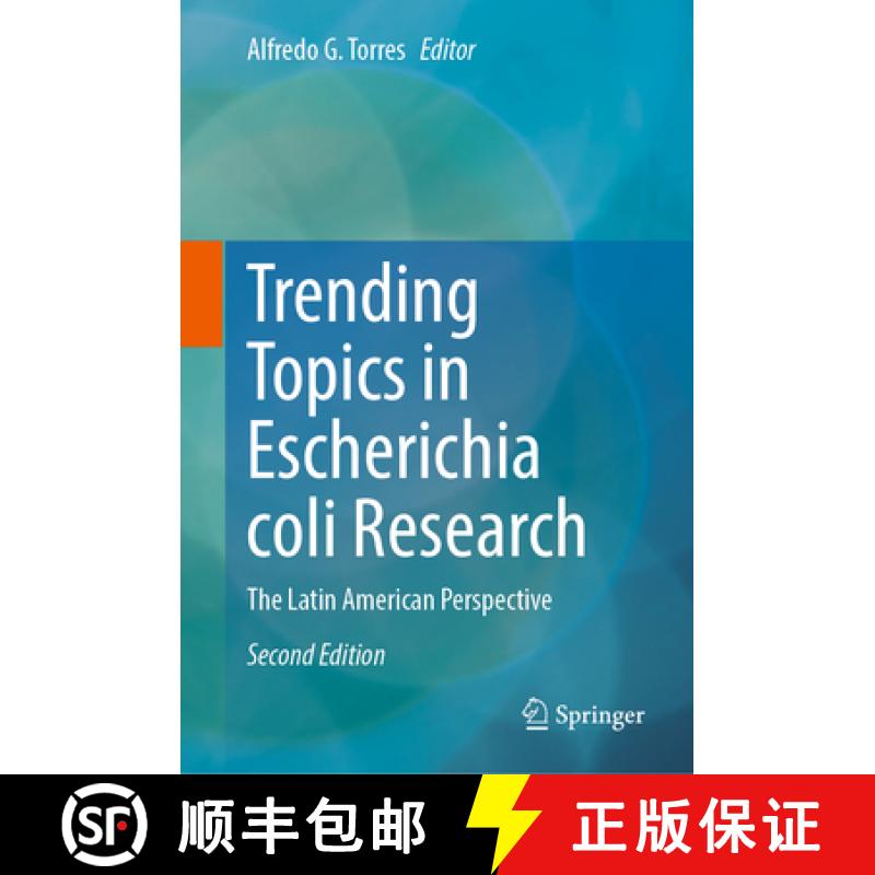【3-4周达】Trending Topics in Escherichia coli Research : The Latin American Perspective [9783031298813]