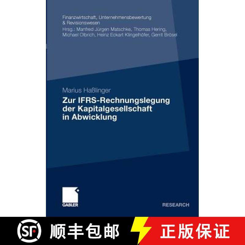 【3-4周达】Zur Ifrs-Rechnungslegung Der Kapitalgesellschaft in Abwicklung [9783834927378]