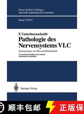 【3-4周达】Pathologie des Nervensystems VI.C : Traumatologie von Hirn und Rückenmark Traumatische Sc... [9783642782664]