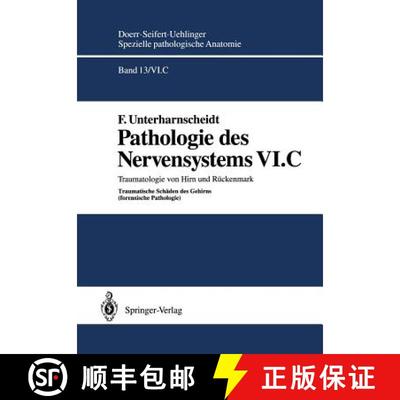 【3-4周达】Pathologie des Nervensystems VI.C : Traumatologie von Hirn und Rückenmark Traumatische Sc... [9783642782664]