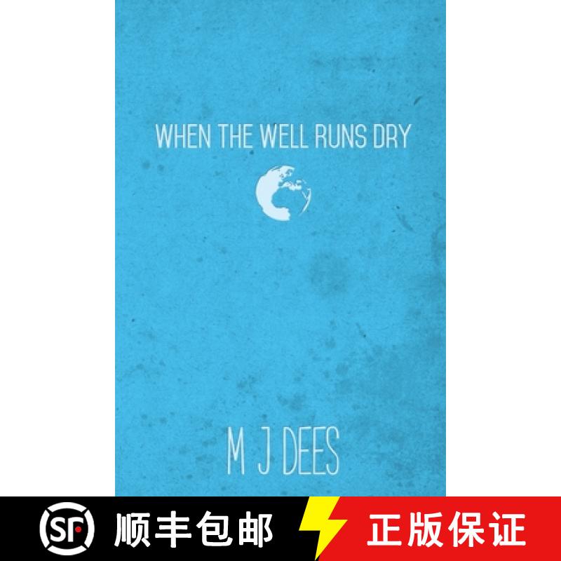 【3-4周达】When the Well Runs Dry [9781393248378]