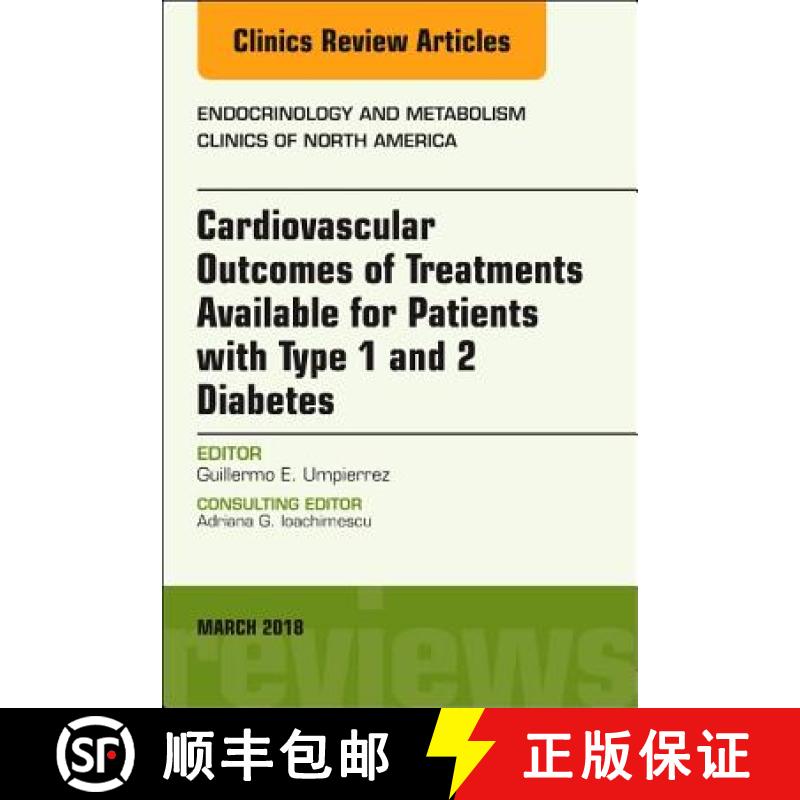 【3-4周达】Cardiovascular Outcomes of Treatments available for Patients with Type 1 and 2 Diabetes, A... [9780323583978]