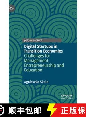 【3-4周达】Digital Startups in Transition Economies : Challenges for Management, Entrepreneurship and... [9783030014995]
