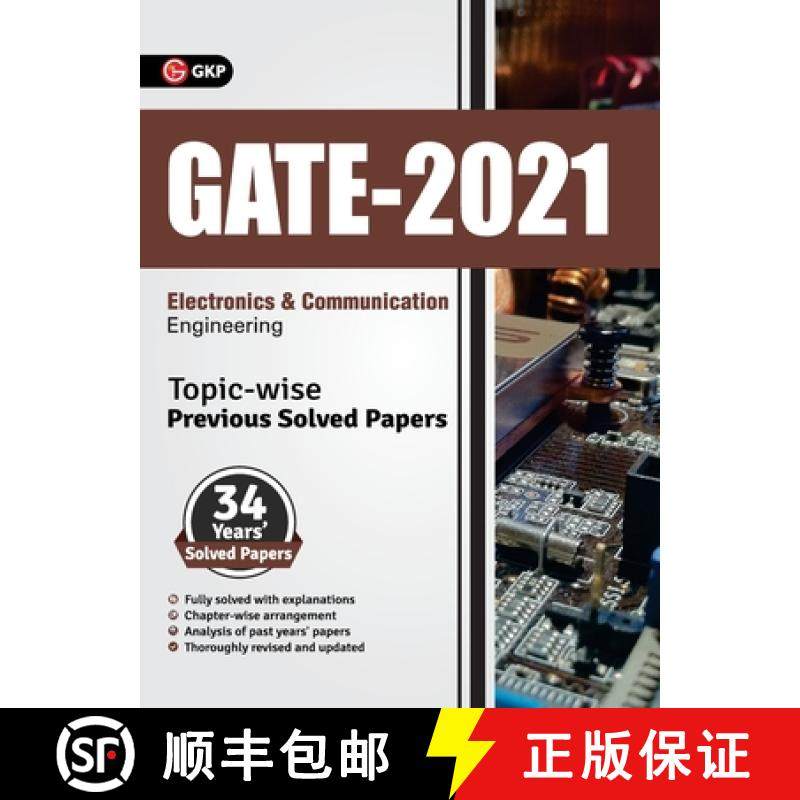 【3-4周达】GATE 2021 - Topic-wise Previous Solved Papers - 34 Years' Solved Papers- Electronics and C... [9789389718669]
