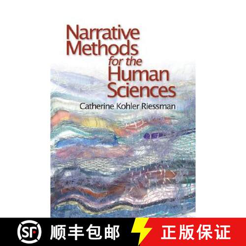 【3-4周达】Narrative Methods for the Human Sciences [9780761929987]