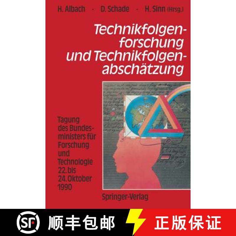 【3-4周达】Technikfolgenforschung Und Technikfolgenabschätzung: Tagung Des Bundesministers Für Fors... [9783642934988]