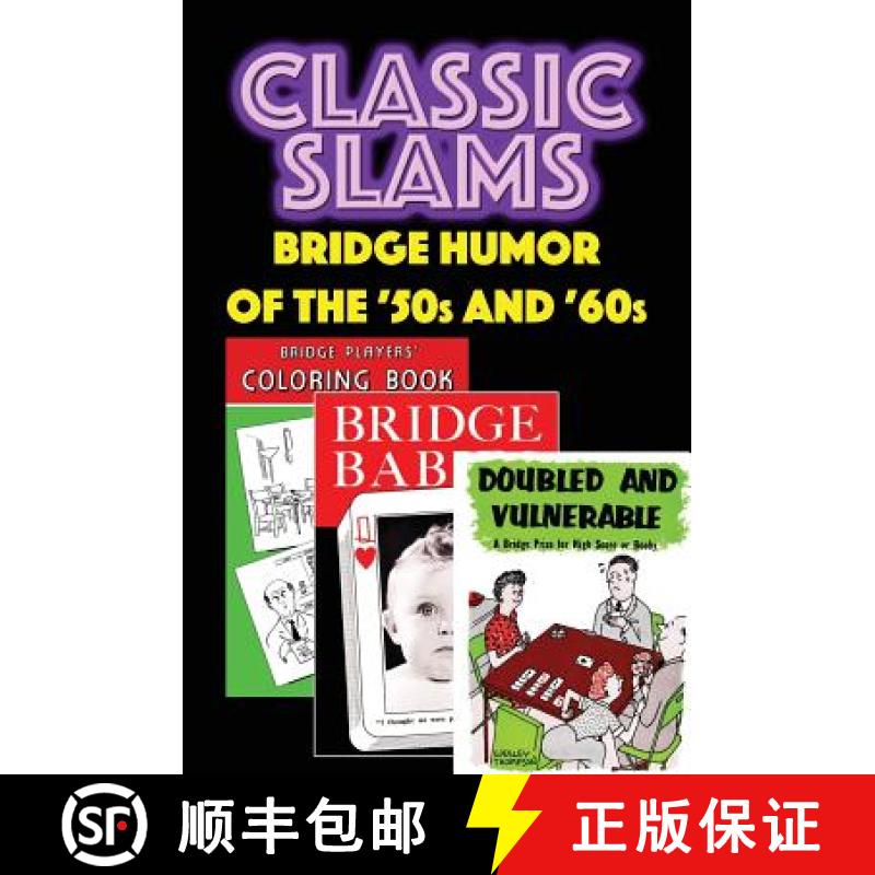 【3-4周达】Classic Slams: Bridge Humor of the '50s and '60s [9781936404605]
