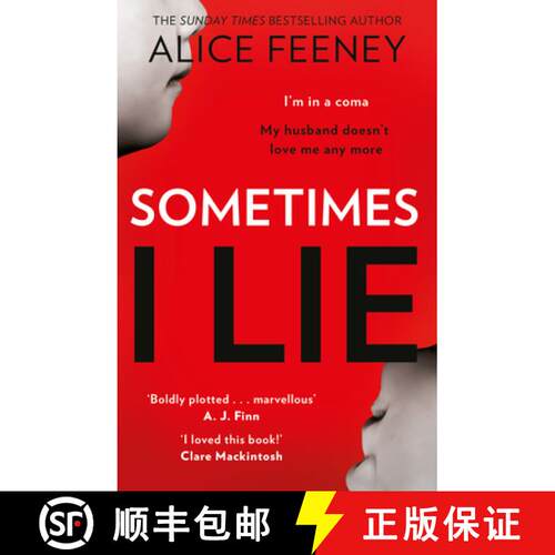 【3-4周达】Sometimes I Lie: A Psychological Thriller with a Killer Twist You'Ll Never Forget [9780008225353]