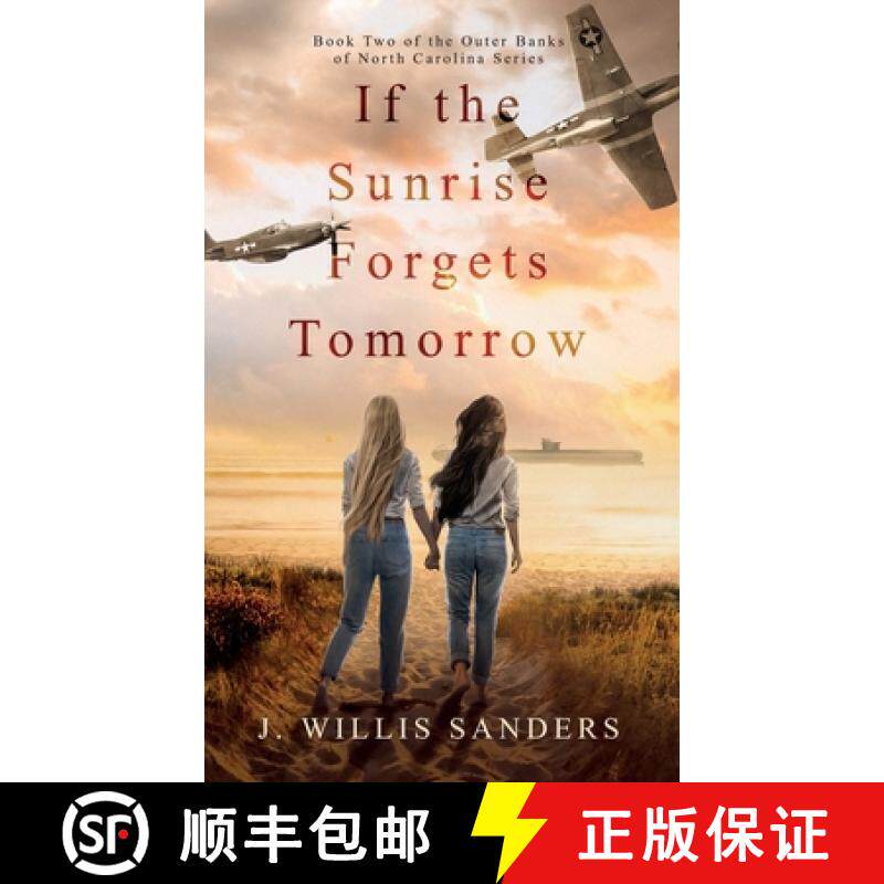 预订 If the Sunrise Forgets Tomorrow [9781954763142]