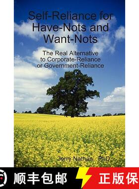 【3-4周达】Self-Reliance for Have-Nots and Want-Nots [9780557797080]