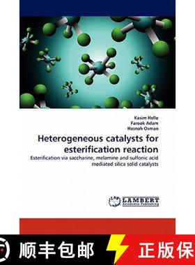 预订 Heterogeneous catalysts for esterification reaction [9783843388450]
