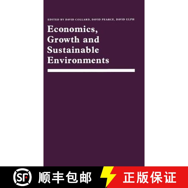 【3-4周达】Economics, Growth and Sustainable Environments : Essays in Memory of Richard Lecomber [9780333421871]