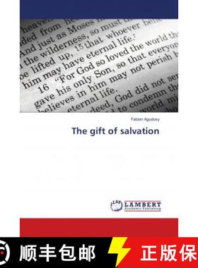 预订 The gift of salvation [9783659717208]