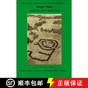 Prehistoric Hardwick and Mingles 9780947816827 ... Settlement Yelford Landscape Enclosed Age with Iron Ditch 预订