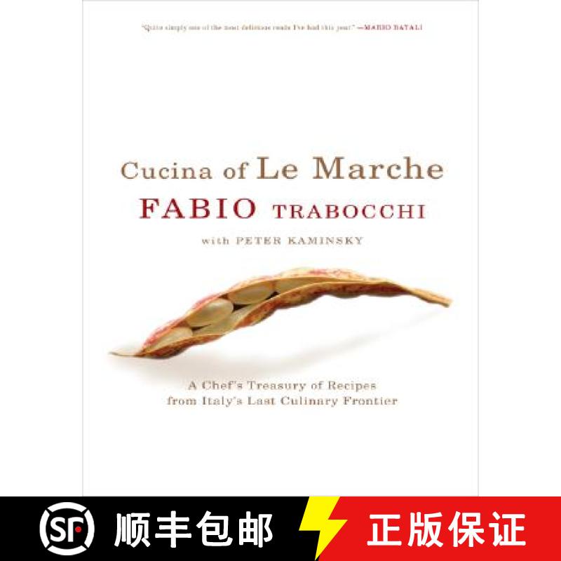 【3-4周达】Cucina Of Le Marche: A Chef's Treasury Of Recipes From Italy's Last Culi nary Frontier [9780060741624]