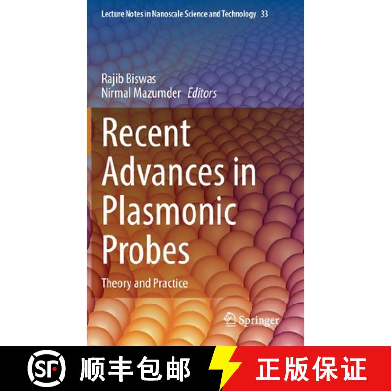 【3-4周达】Recent Advances in Plasmonic Probes : Theory and Practice [9783030994907]