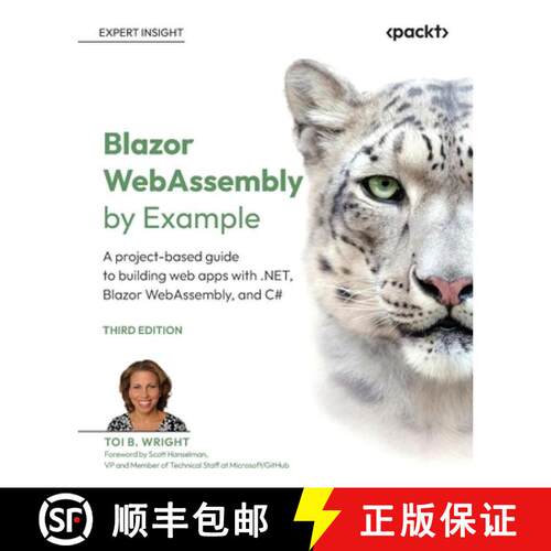预订 Blazor WebAssembly by Example - Third Edition: A project-based guide to building web apps with .... [9781807428679]