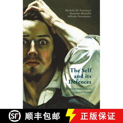 【3-4周达】The Self and its Defenses : From Psychodynamics to Cognitive Science [9781349847518]